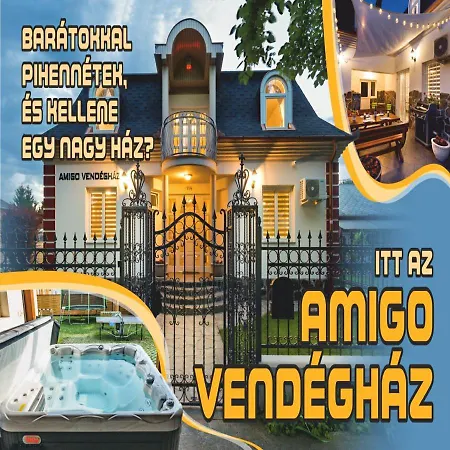 Amigo Vendeghaz Hajduszoboszlo